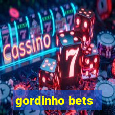 gordinho bets