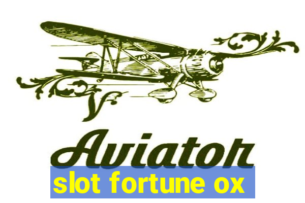 slot fortune ox