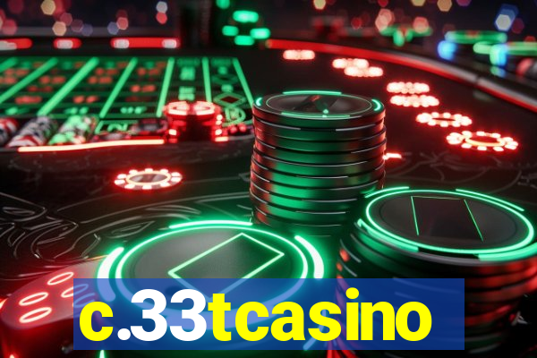 c.33tcasino