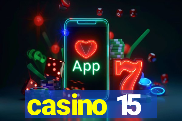 casino 15