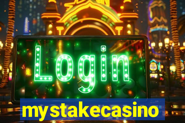 mystakecasino