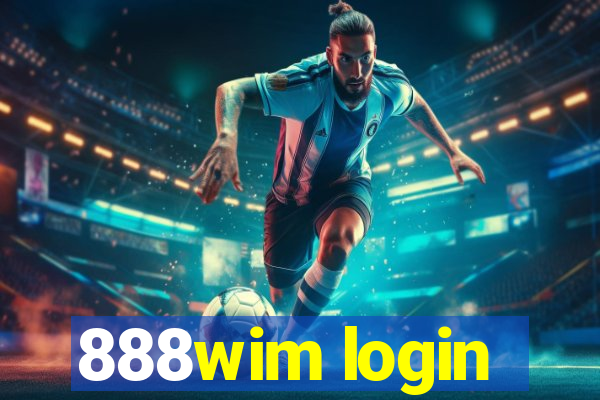 888wim login