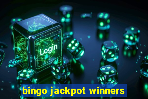 bingo jackpot winners