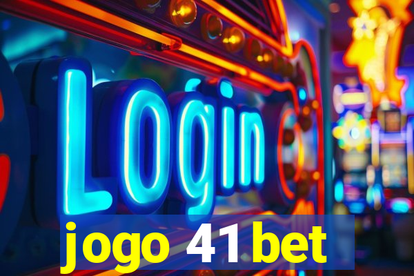 jogo 41 bet