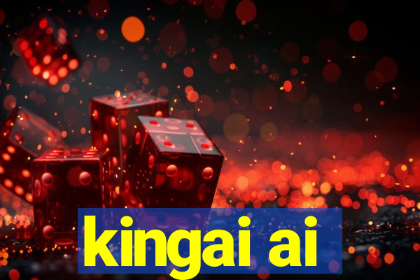 kingai ai