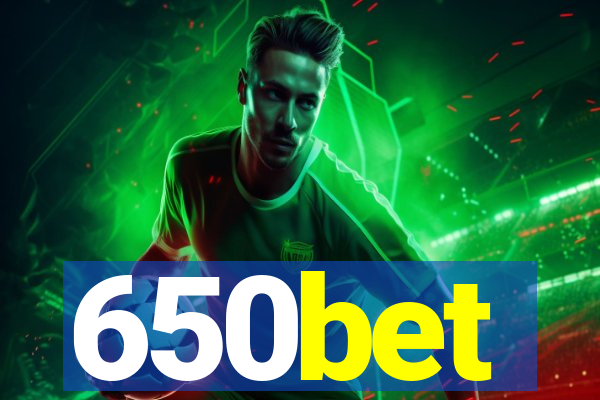 650bet