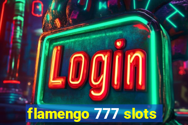 flamengo 777 slots