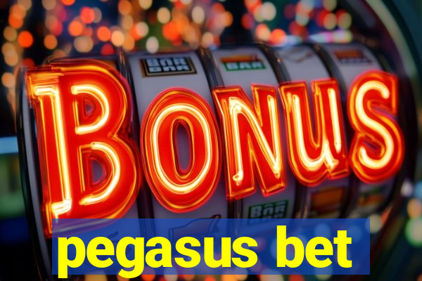 pegasus bet