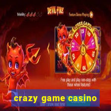 crazy game casino