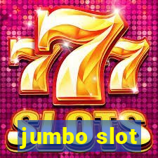 jumbo slot