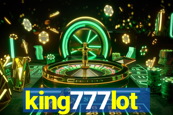 king777lot