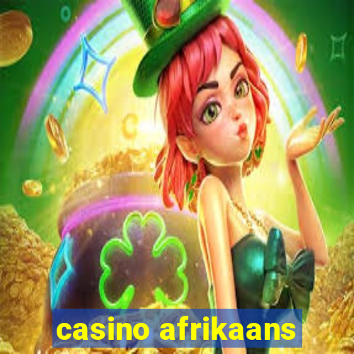 casino afrikaans