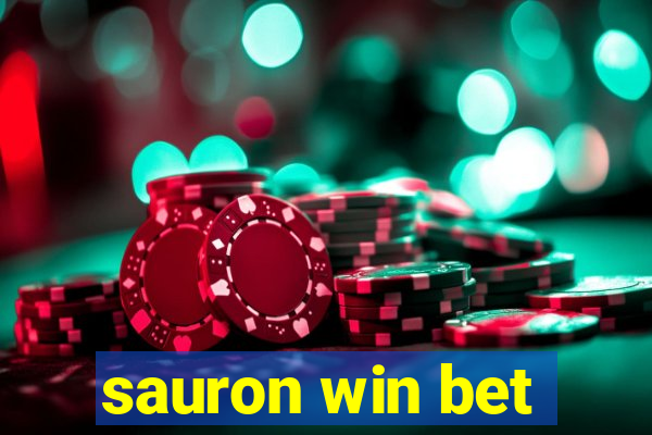 sauron win bet