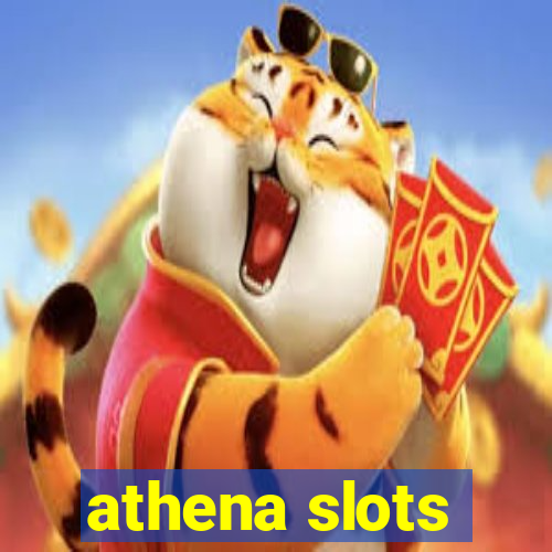 athena slots