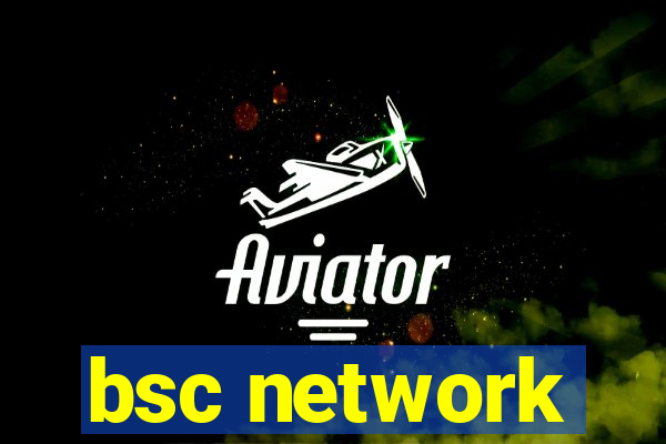 bsc network