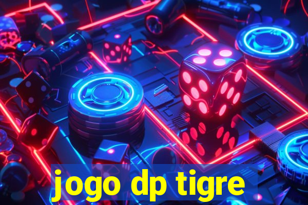 jogo dp tigre