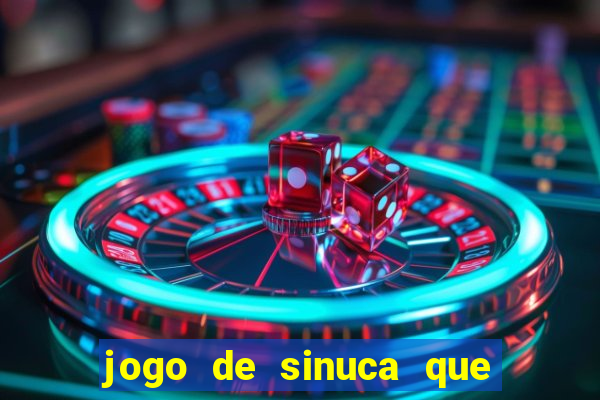 jogo de sinuca que paga dinheiro de verdade