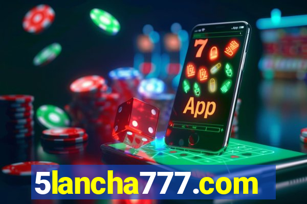 5lancha777.com