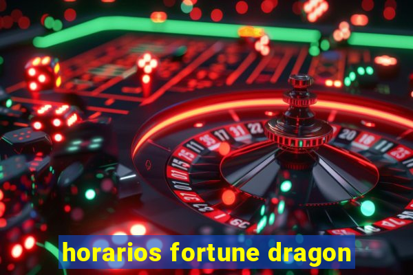 horarios fortune dragon