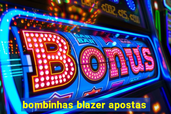 bombinhas blazer apostas