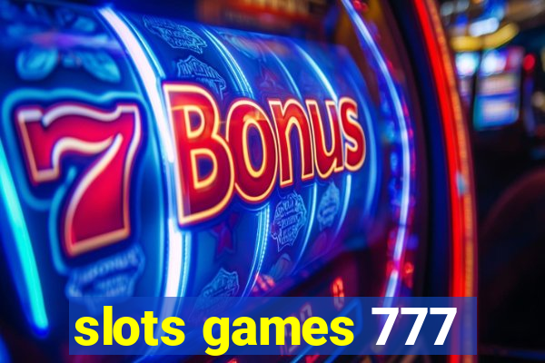 slots games 777