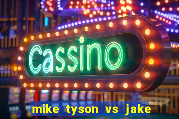 mike tyson vs jake paul assistir online