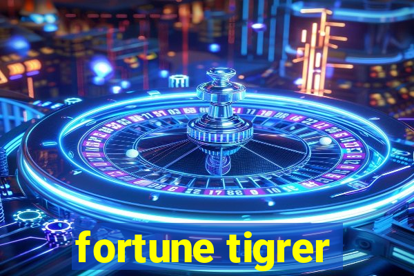 fortune tigrer