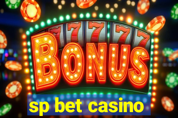 sp bet casino