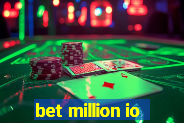 bet million io