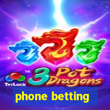 phone betting