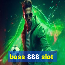 boss 888 slot