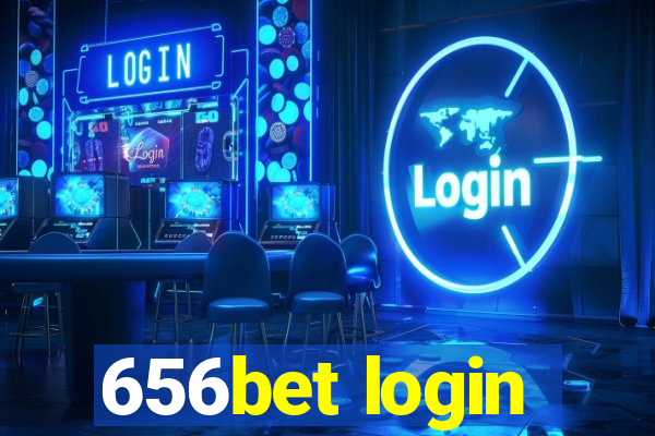 656bet login