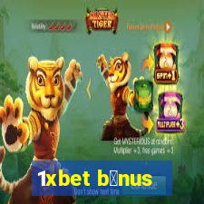 1xbet b么nus