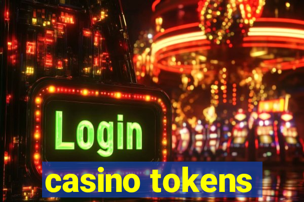 casino tokens