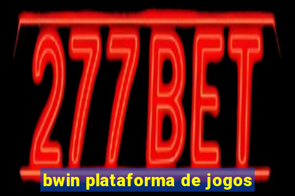 bwin plataforma de jogos