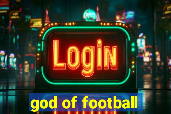 god of football