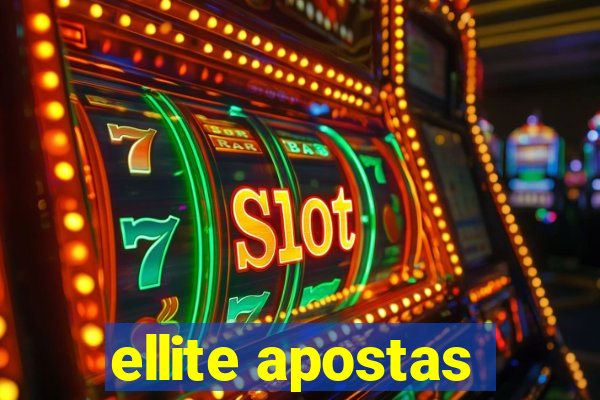 ellite apostas