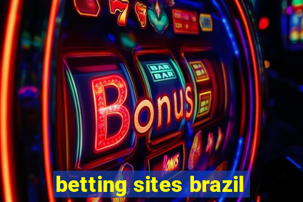 betting sites brazil