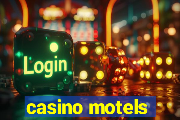 casino motels