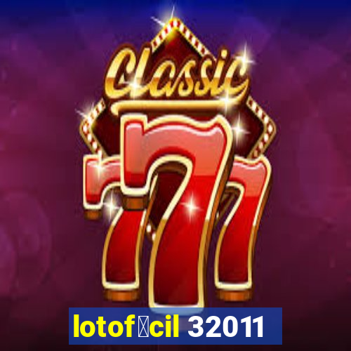 lotof谩cil 32011