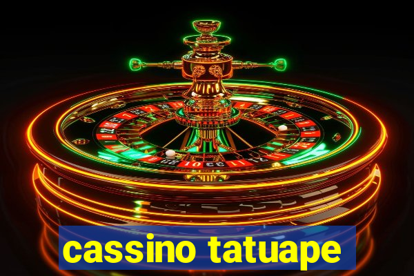 cassino tatuape