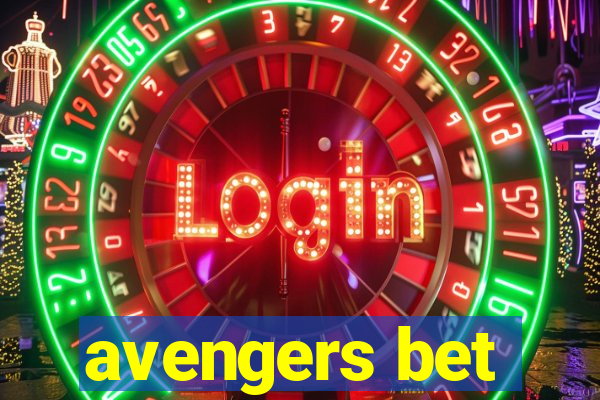 avengers bet