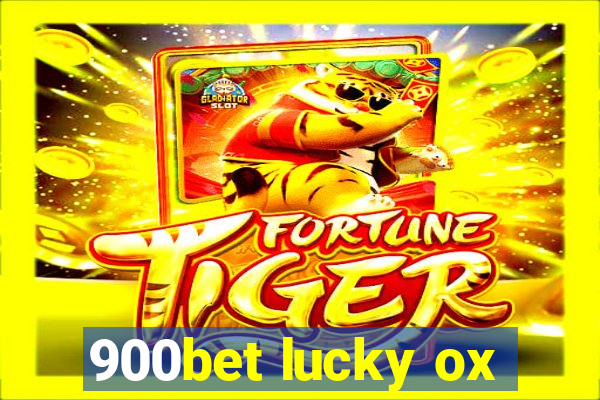 900bet lucky ox