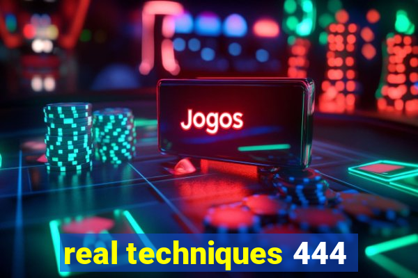 real techniques 444