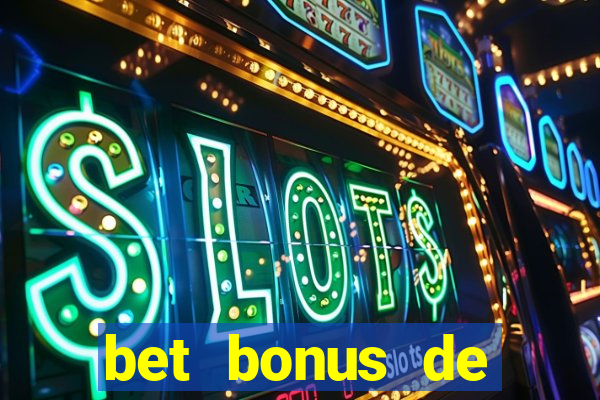 bet bonus de cadastro sem depósito