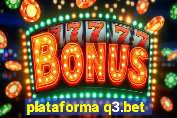 plataforma q3.bet