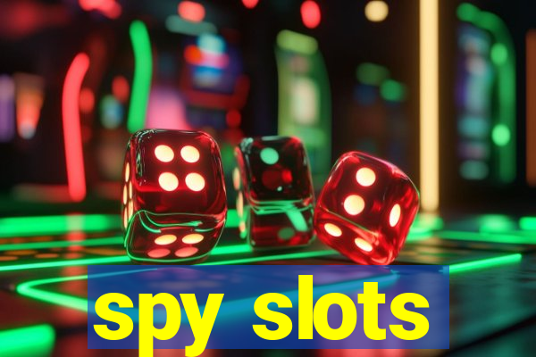 spy slots