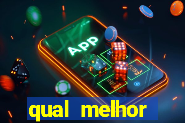 qual melhor plataforma para jogar cassino