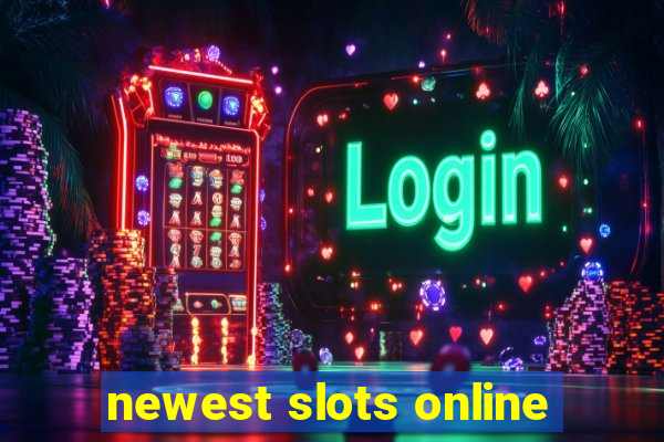 newest slots online