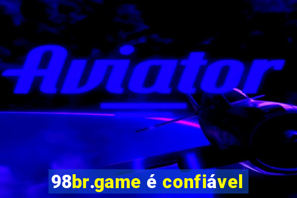 98br.game é confiável